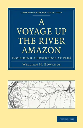Edwards |  A Voyage Up the River Amazon | Buch |  Sack Fachmedien
