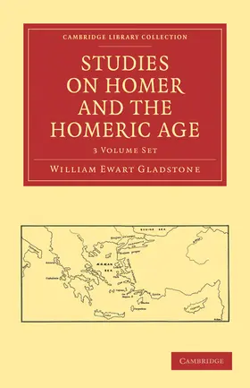 Gladstone |  Studies on Homer and the Homeric Age 3 Volume Paperback Set | Buch |  Sack Fachmedien
