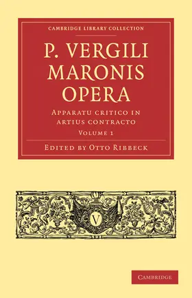 Ribbeck |  P. Vergili Maronis Opera - Volume 1 | Buch |  Sack Fachmedien