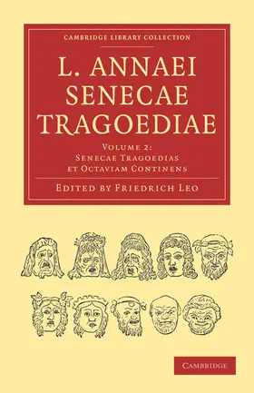 Leo |  L. Annaei Senecae Tragoediae | Buch |  Sack Fachmedien