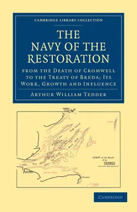 Tedder |  The Navy of the Restoration from the Death of Cromwell to the Treaty of Breda | Buch |  Sack Fachmedien
