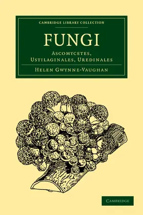 Gwynne-Vaughan |  Fungi | Buch |  Sack Fachmedien