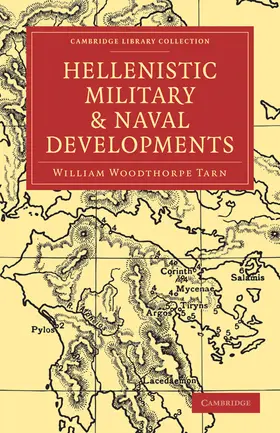 Tarn |  Hellenistic Military and Naval Developments | Buch |  Sack Fachmedien