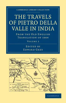 Della Valle / Grey |  Travels of Pietro Della Valle in India | Buch |  Sack Fachmedien