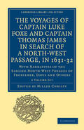 Christy |  The Voyages of Captain Luke Foxe, of Hull, and Captain Thomas James, of Bristol, in Search of a North-West Passage, in 1631-32 2 Volume Set | Buch |  Sack Fachmedien