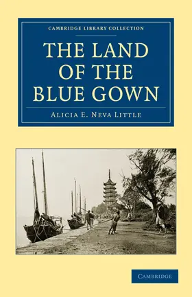 Archibald / Little |  The Land of the Blue Gown | Buch |  Sack Fachmedien