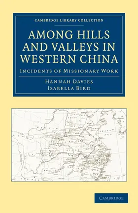 Davies / Bird |  Among Hills and Valleys in Western China | Buch |  Sack Fachmedien