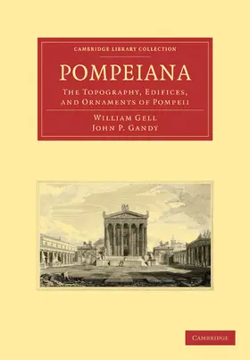Gell / Gandy |  Pompeiana | Buch |  Sack Fachmedien