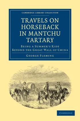 Fleming |  Travels on Horseback in Mantchu Tartary | Buch |  Sack Fachmedien