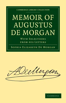 De Morgan |  Memoir of Augustus de Morgan | Buch |  Sack Fachmedien