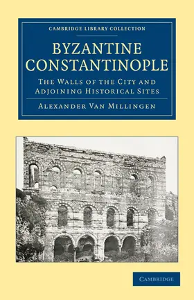 Van Millingen |  Byzantine Constantinople | Buch |  Sack Fachmedien