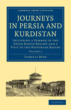 Bird |  Journeys in Persia and Kurdistan - Volume 2 | Buch |  Sack Fachmedien