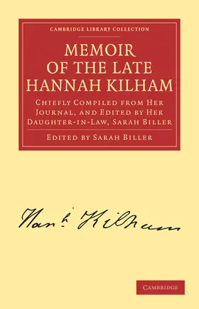 Kilham / Biller |  Memoir of the Late Hannah Kilham | Buch |  Sack Fachmedien