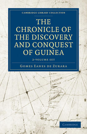 Zurara |  The Chronicle of the Discovery and Conquest of Guinea 2 Volume Paperback Set | Buch |  Sack Fachmedien