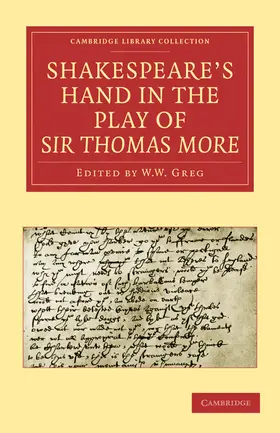 Pollard / Greg / Thompson |  Shakespeare S Hand in the Play of Sir Thomas More | Buch |  Sack Fachmedien