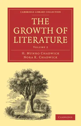 Chadwick |  The Growth of Literature, Volume 2 | Buch |  Sack Fachmedien