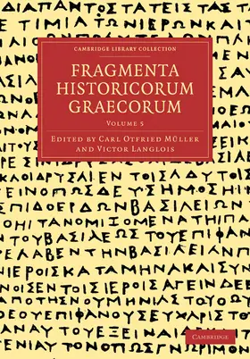 Muller / Müller / Langlois |  Fragmenta Historicorum Graecorum - Volume 5 | Buch |  Sack Fachmedien