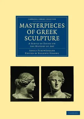 Adolf / Furtwängler |  Masterpieces of Greek Sculpture | Buch |  Sack Fachmedien