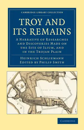 Schliemann / Smith |  Troy and Its Remains | Buch |  Sack Fachmedien
