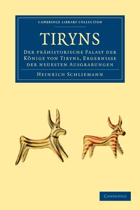 Schliemann |  Tiryns | Buch |  Sack Fachmedien