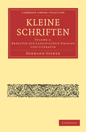 Usener |  Kleine Schriften - Volume 2 | Buch |  Sack Fachmedien