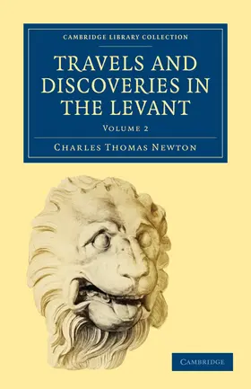 Newton |  Travels and Discoveries in the Levant | Buch |  Sack Fachmedien
