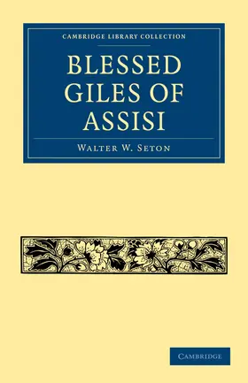 Seton |  Blessed Giles of Assisi | Buch |  Sack Fachmedien