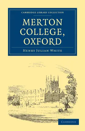 White |  Merton College, Oxford | Buch |  Sack Fachmedien