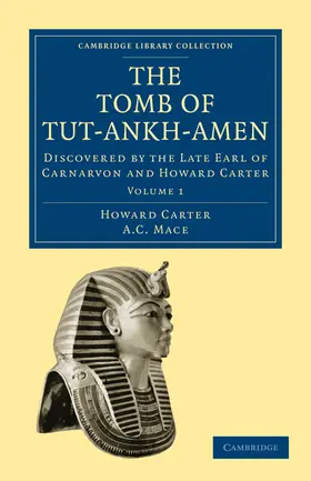 Carter / Mace |  The Tomb of Tut-Ankh-Amen | Buch |  Sack Fachmedien