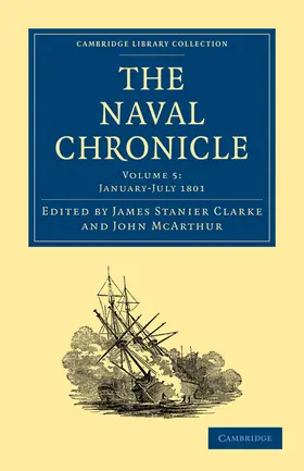 Clarke / McArthur |  The Naval Chronicle - Volume 5 | Buch |  Sack Fachmedien