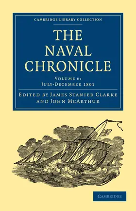 Clarke / McArthur |  The Naval Chronicle - Volume 6 | Buch |  Sack Fachmedien
