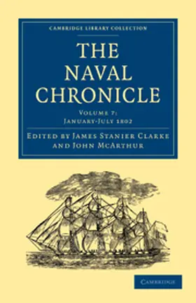 Clarke / McArthur |  The Naval Chronicle - Volume 7 | Buch |  Sack Fachmedien