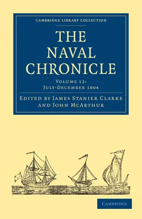 Clarke / McArthur |  The Naval Chronicle | Buch |  Sack Fachmedien