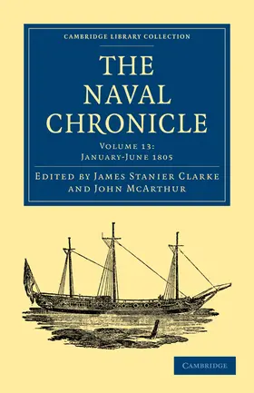 Clarke / McArthur |  The Naval Chronicle - Volume 13 | Buch |  Sack Fachmedien