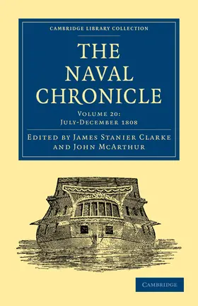 Clarke / McArthur |  The Naval Chronicle - Volume 20 | Buch |  Sack Fachmedien