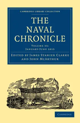 Clarke / McArthur |  The Naval Chronicle - Volume 33 | Buch |  Sack Fachmedien