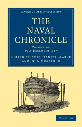 Clarke / McArthur |  The Naval Chronicle - Volume 38 | Buch |  Sack Fachmedien