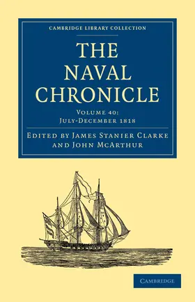 Clarke / McArthur |  The Naval Chronicle - Volume 40 | Buch |  Sack Fachmedien