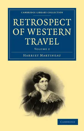 Martineau |  Retrospect of Western Travel - Volume 2 | Buch |  Sack Fachmedien