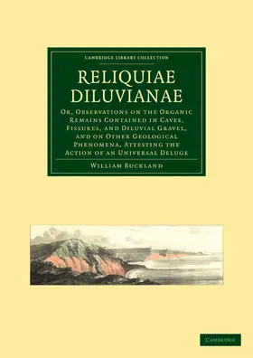 Buckland |  Reliquiae Diluvianae | Buch |  Sack Fachmedien