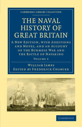 James / Chamier | The Naval History of Great Britain - Volume 3 | Buch | 978-1-108-02167-8 | sack.de
