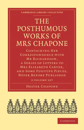 Chapone |  The Posthumous Works of Mrs Chapone 2 Volume Set | Buch |  Sack Fachmedien