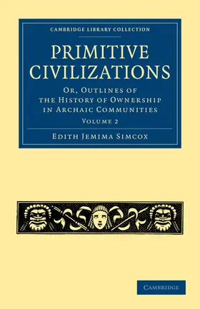 Simcox |  Primitive Civilizations - Volume 2 | Buch |  Sack Fachmedien