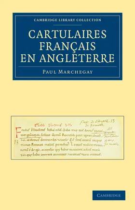 Marchegay |  Cartulaires Français en Angleterre | Buch |  Sack Fachmedien