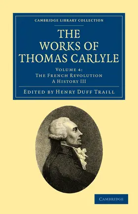 Traill / Carlyle |  The Works of Thomas Carlyle - Volume 4 | Buch |  Sack Fachmedien