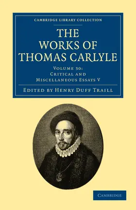Traill / Carlyle |  The Works of Thomas Carlyle - Volume 30 | Buch |  Sack Fachmedien