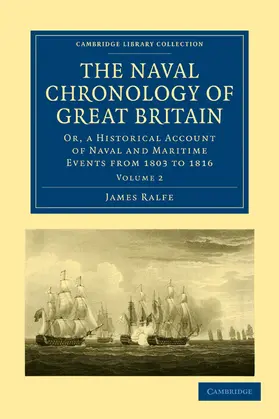 Ralfe |  The Naval Chronology of Great Britain - Volume             2 | Buch |  Sack Fachmedien