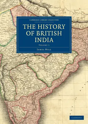 Mill |  The History of British India | Buch |  Sack Fachmedien
