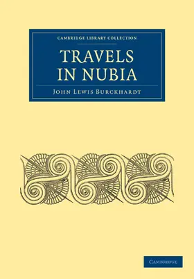 Burckhardt |  Travels in Nubia | Buch |  Sack Fachmedien