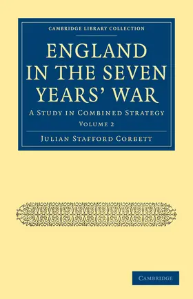 Corbett |  England in the Seven Years' War - Volume 2 | Buch |  Sack Fachmedien